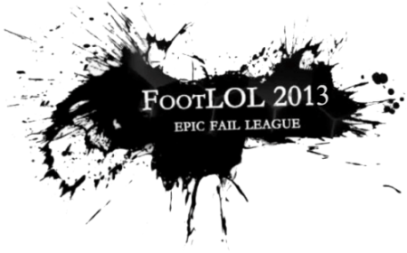 FootLOL 2013: Epic Fail League (2013)