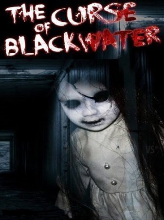 The Curse of Blackwater (2013)
