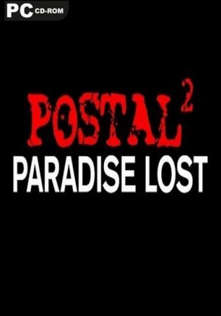 POSTAL 2: Paradise Lost (2015)