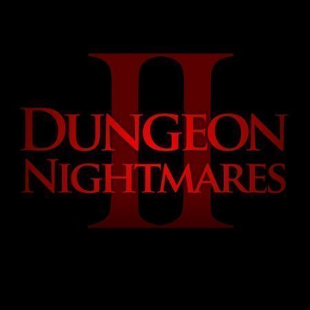 Dungeon Nightmares II : The Memory (2015)