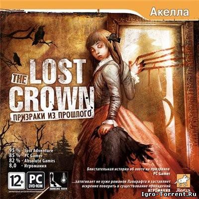 The Lost Crown: Призраки из прошлого (2008)