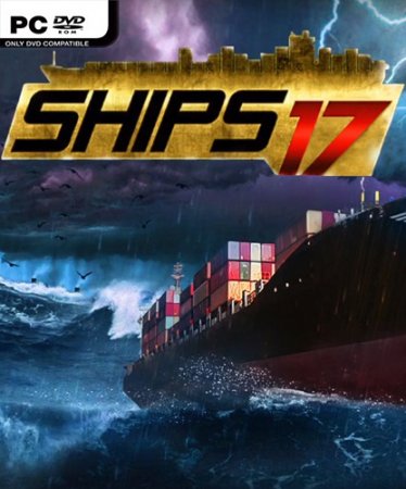 Ships 2017 (2016) PC | Лицензия