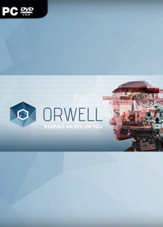 Orwell (2016) PC | Лицензия 