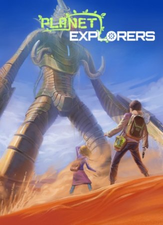 Planet Explorers (2016) PC | Лицензия