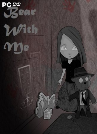 Bear With Me - Episode One (2016) PC | RePack by MasterDarkness
