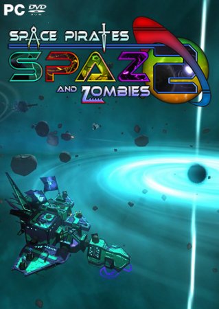 Space Pirates and Zombies 2 (2017) PC | Лицензия