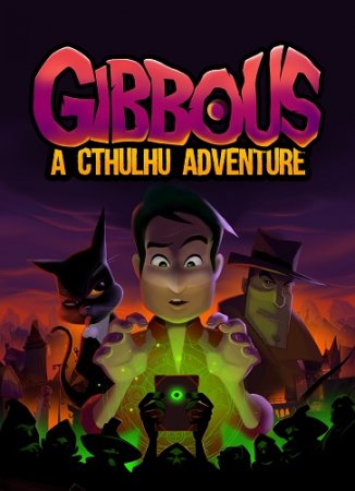 Gibbous - A Cthulhu Adventure (2019) PC | Лицензия