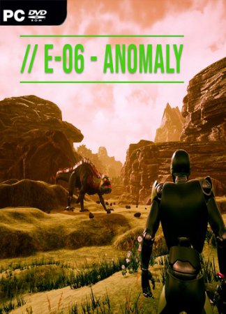 E06-Anomaly (2019) PC | Лицензия